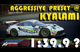 KYALAMI HOTLAP AGGRESSIVE PRESET 1.40.0 Assetto Corsa Competizione 911 GT3R-模拟第一站